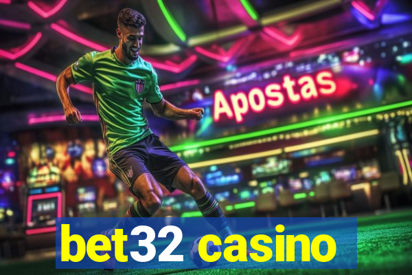 bet32 casino