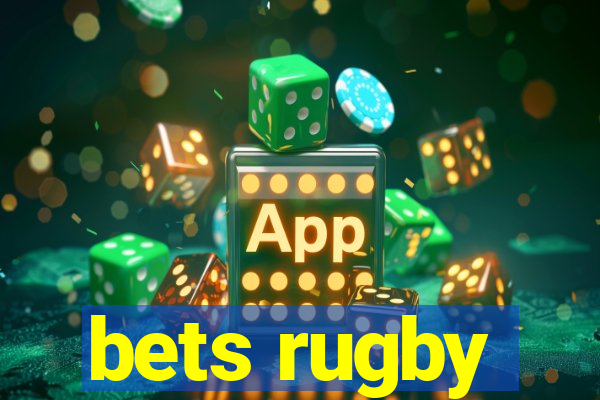 bets rugby