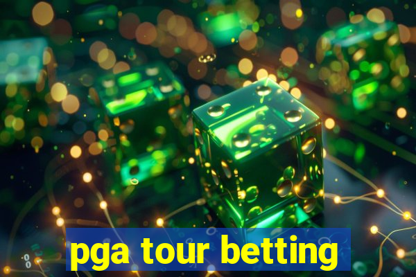 pga tour betting