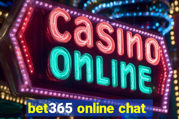 bet365 online chat