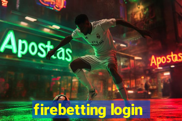 firebetting login