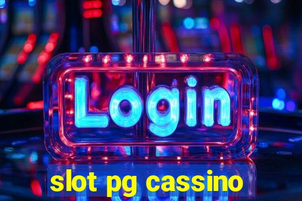 slot pg cassino