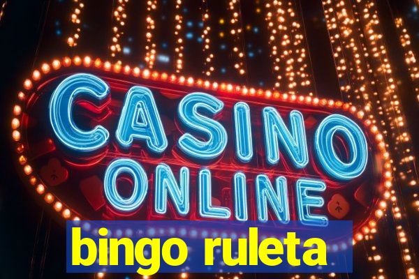 bingo ruleta