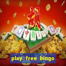 play free bingo games for fun