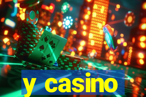 y casino