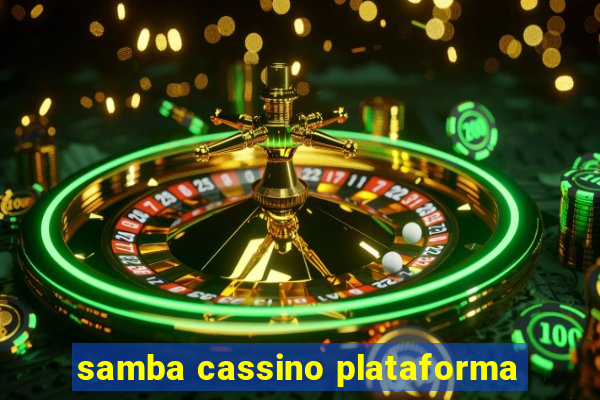 samba cassino plataforma