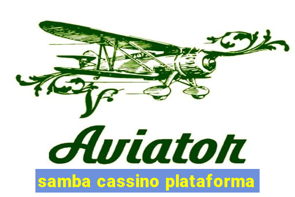 samba cassino plataforma