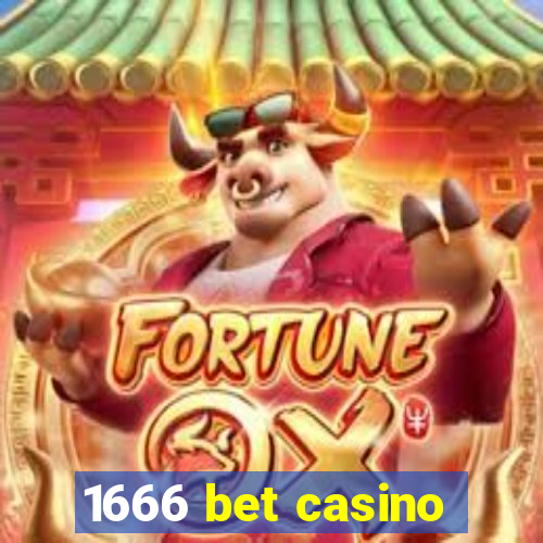 1666 bet casino