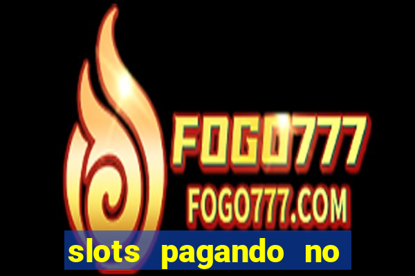 slots pagando no cadastro saque free facebook