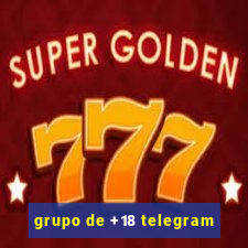 grupo de +18 telegram