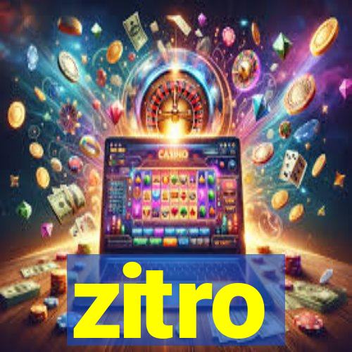 zitro