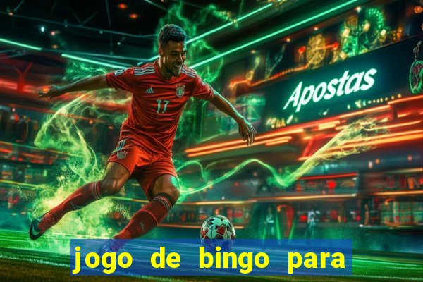 jogo de bingo para ganhar dinheiro de verdade