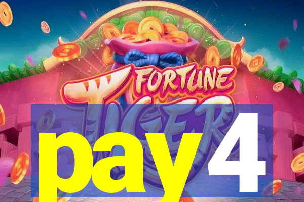 pay4