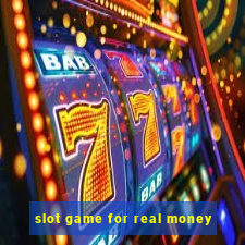 slot game for real money