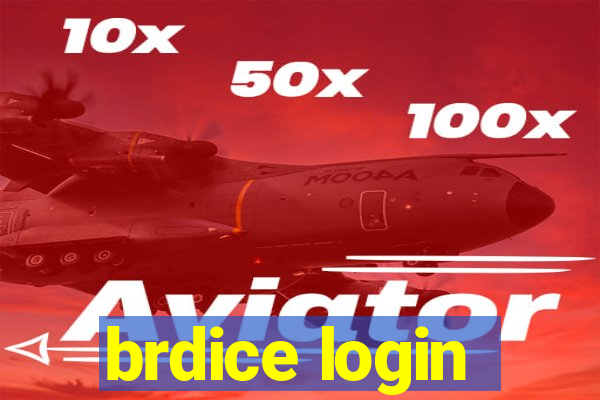 brdice login