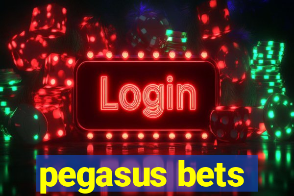 pegasus bets