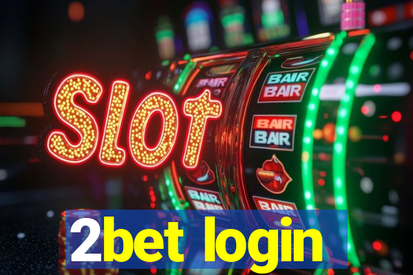 2bet login