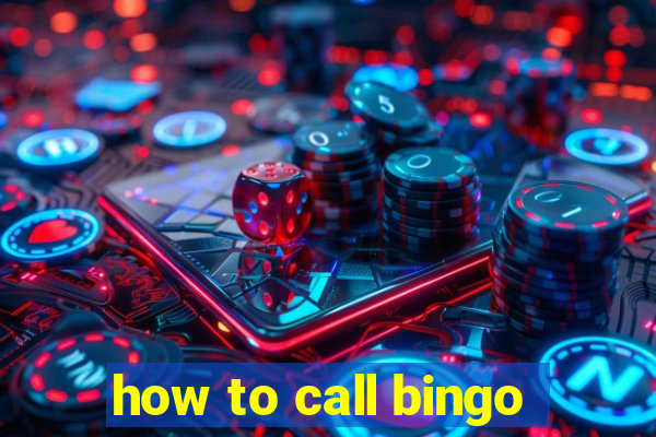 how to call bingo