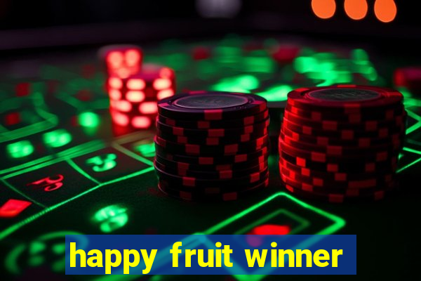 happy fruit winner