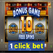 1 click bet