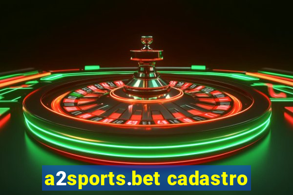 a2sports.bet cadastro