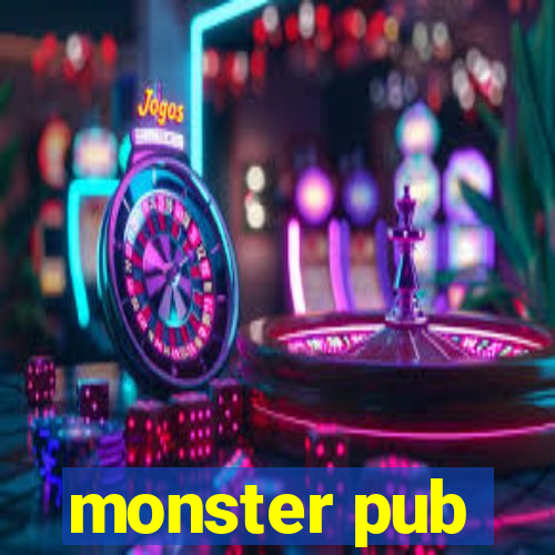 monster pub