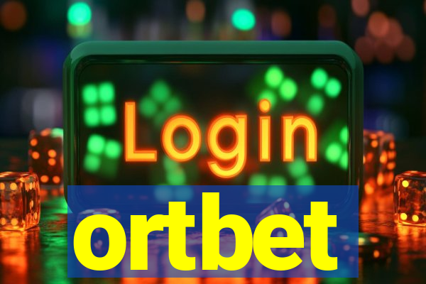 ortbet