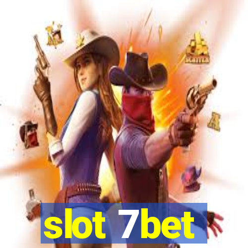 slot 7bet