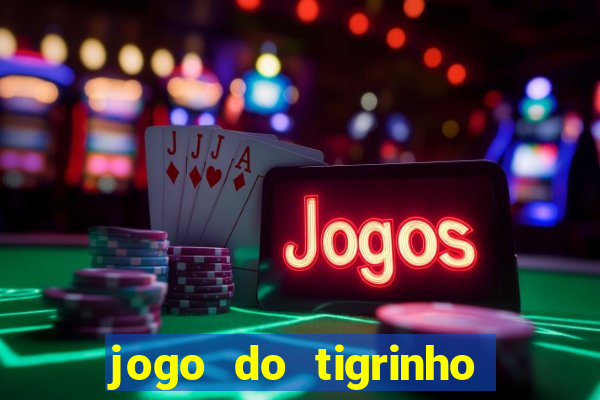 jogo do tigrinho foi aprovado