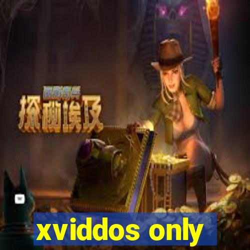 xviddos only