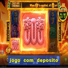 jogo com deposito de 3 reais