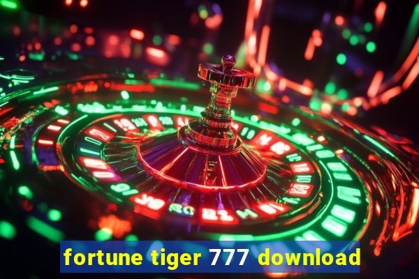 fortune tiger 777 download