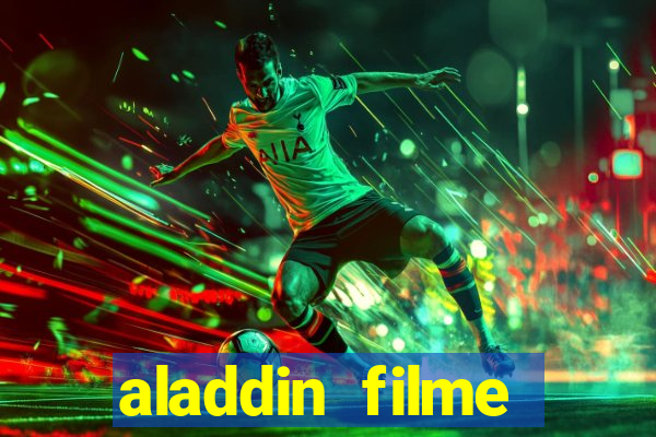 aladdin filme completo drive