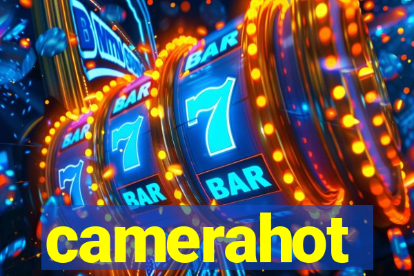 camerahot