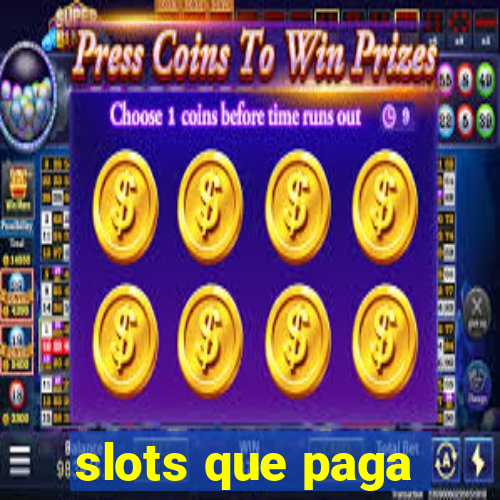 slots que paga