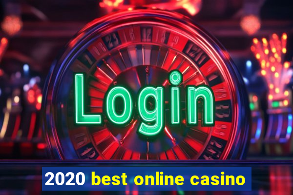 2020 best online casino