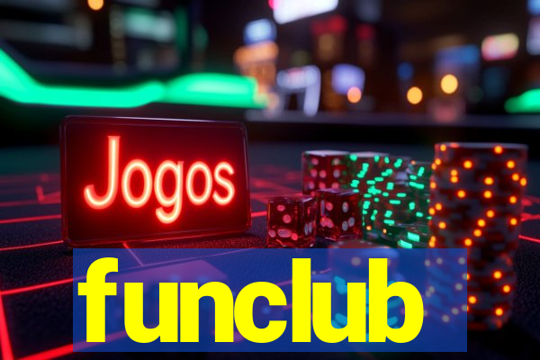 funclub