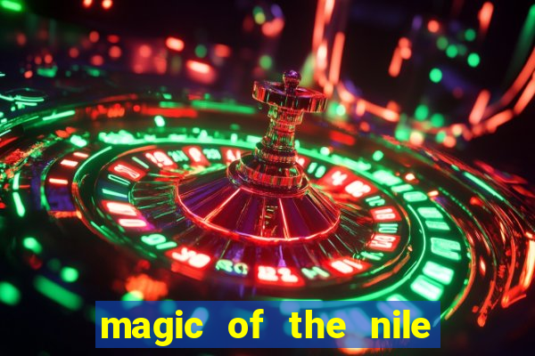 magic of the nile slot machine