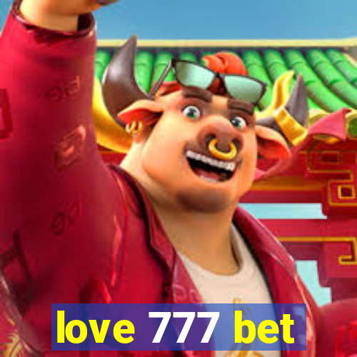 love 777 bet