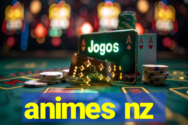 animes nz