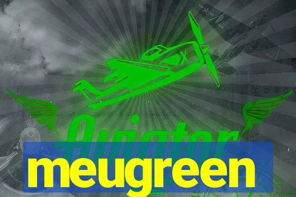 meugreen