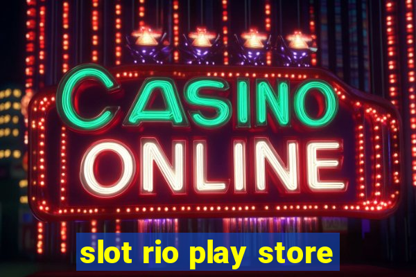 slot rio play store