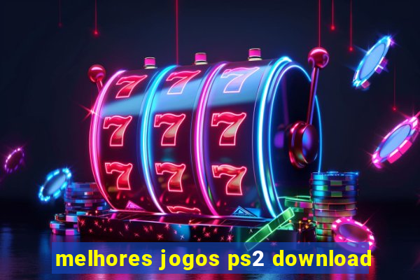 melhores jogos ps2 download