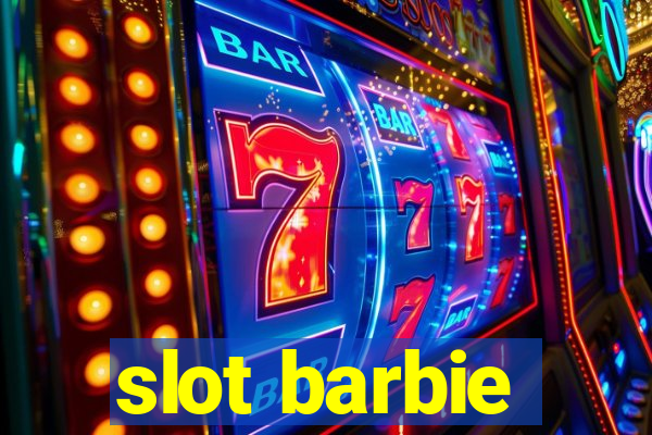 slot barbie