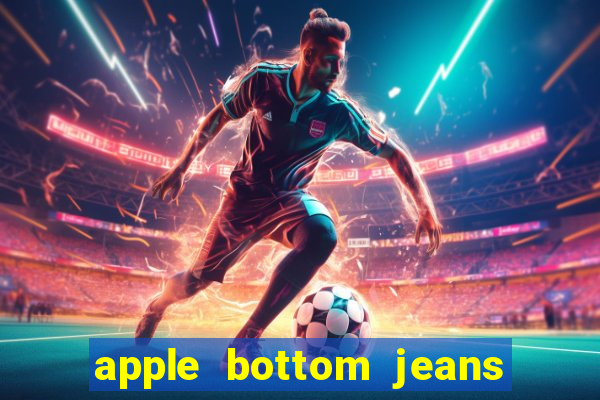 apple bottom jeans apple bottom jeans