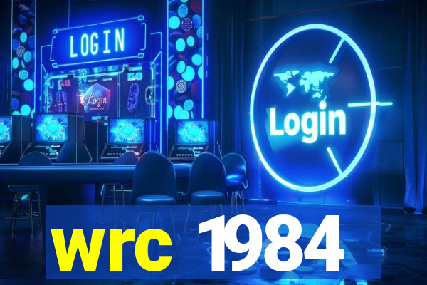 wrc 1984