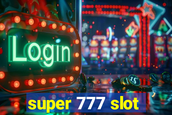 super 777 slot