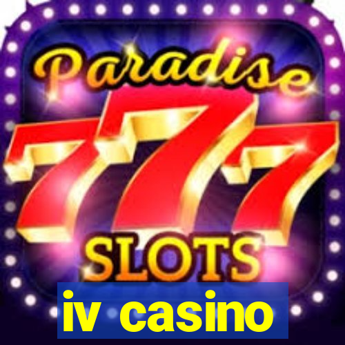 iv casino