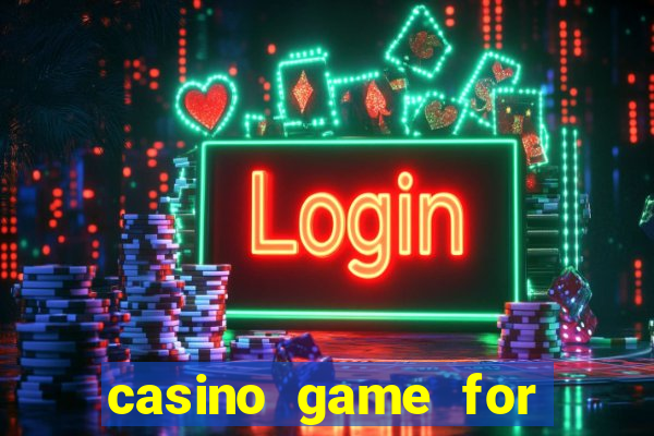 casino game for real money