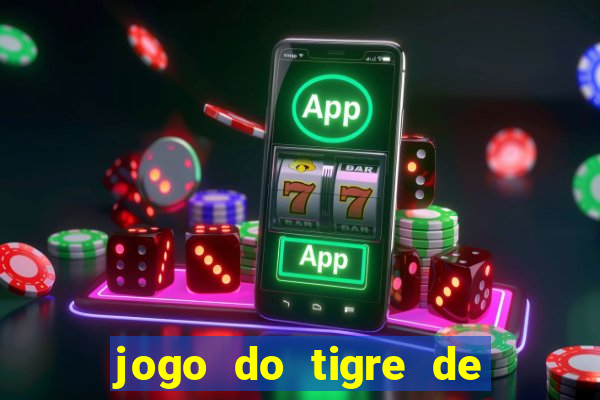 jogo do tigre de 5 reais